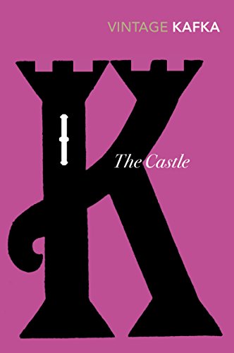The Castle: Franz Kafka von Vintage Classics